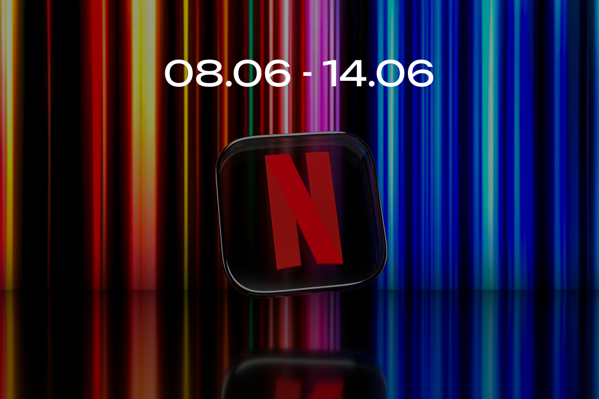 Netflix з 8 по 14 червня: головні прем’єри тижня